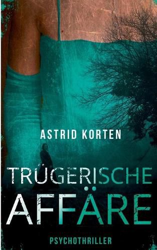 Trugerische Affare