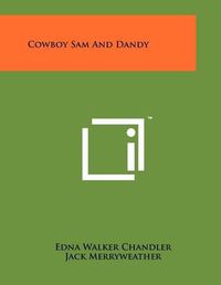 Cover image for Cowboy Sam and Dandy