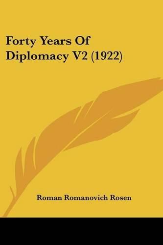 Cover image for Forty Years of Diplomacy V2 (1922)