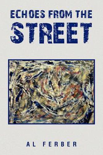 Cover image for Echoes from the Street