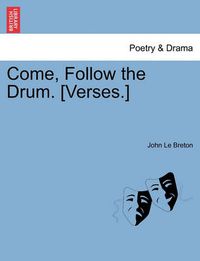 Cover image for Come, Follow the Drum. [verses.]