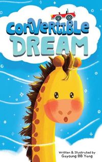 Cover image for Convertible Dream