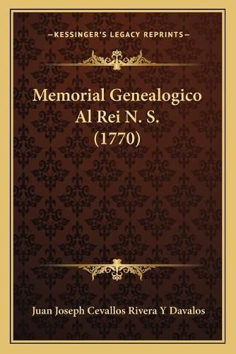 Memorial Genealogico Al Rei N. S. (1770)