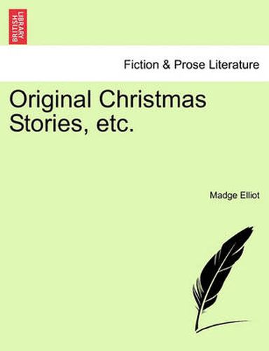 Cover image for Original Christmas Stories, Etc.