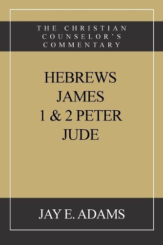 Hebrews, James. I & II Peter, Jude