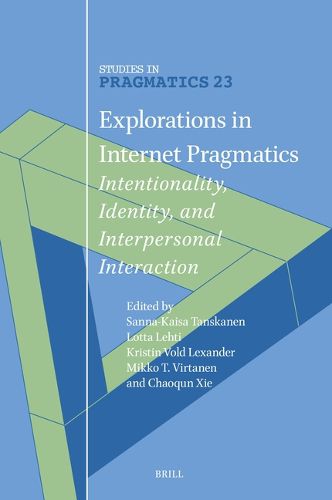 Cover image for Explorations in Internet Pragmatics