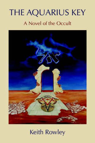 Cover image for The Aquarius Key: A Novel of the Occult