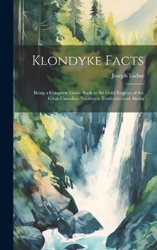 Cover image for Klondyke Facts