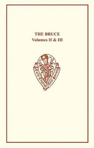 The Bruce by John Barbour vols II and III