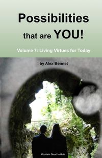 Cover image for Possibilities that are YOU!: Volume 7: Living Virtues for Today