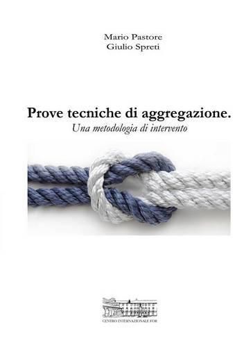 Cover image for Prove Tecniche Di Aggregazione