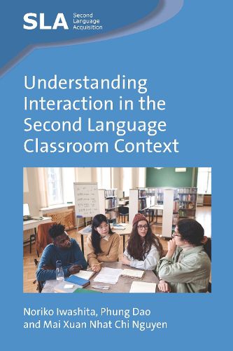 Cover image for Understanding Interaction in the Second Language Classroom Context