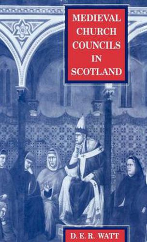 Cover image for Medieval Church Councils in Scotland