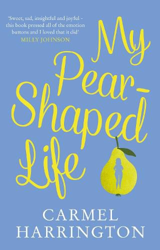 Cover image for My Pear-Shaped Life