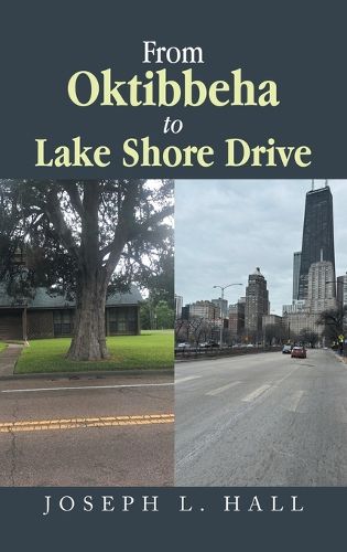 Cover image for From Oktibbeha to Lake Shore Drive