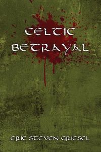 Cover image for Celtic Betrayal