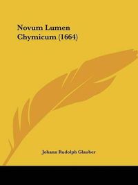 Cover image for Novum Lumen Chymicum (1664)