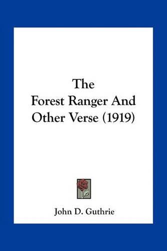 Cover image for The Forest Ranger and Other Verse (1919)