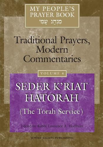 Cover image for My People's Prayer Book Vol 4: Seder K'Riyat Hatorah (the Torah Service)