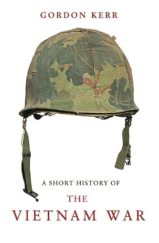 Cover image for A Short History of the Vietnam War