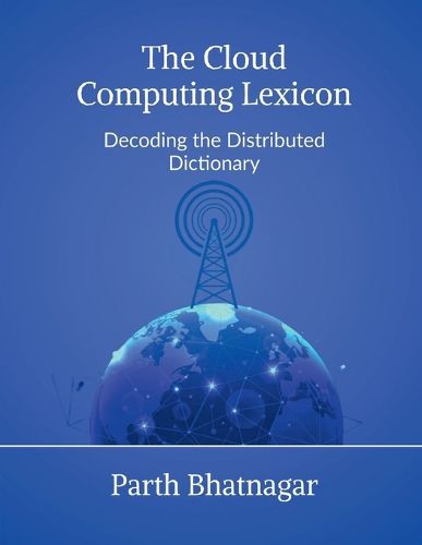 Cover image for The Cloud Computing Lexicon
