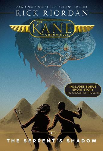 Cover image for Kane Chronicles, the Book Three the Serpent's Shadow (Kane Chronicles, the Book Three)