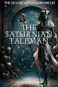 Cover image for The Saturnian Talisman