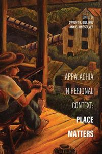 Cover image for Appalachia in Regional Context: Place Matters