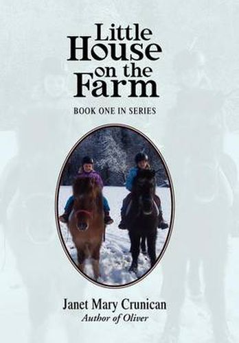 Cover image for Little House on the Farm: Book One in Series