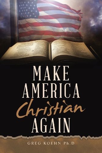 Cover image for Make America Christian Again