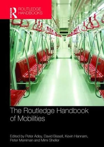 Cover image for The Routledge Handbook of Mobilities