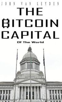 Cover image for The Bitcoin Capital