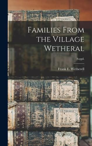 Cover image for Families From the Village Wetheral; Suppl.