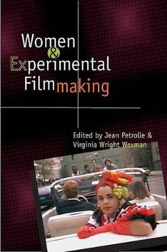 Cover image for Women and Experimental Filmmaking