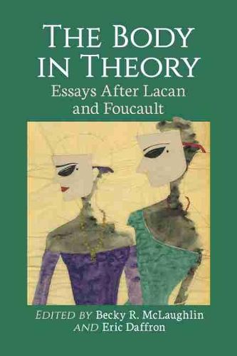 Cover image for The Body in Theory: Essays After Lacan and Foucault