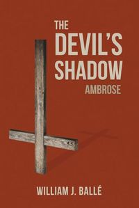 Cover image for The Devil's Shadow: Ambrose