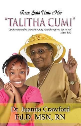 Cover image for Jesus Said Unto Her  Talitha Cumi