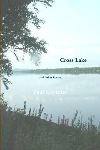 Cross Lake and Other Poems