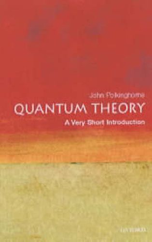 Quantum Theory: A Very Short Introduction