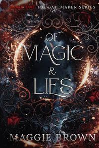 Cover image for Of Magic & Lies