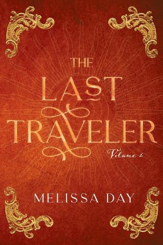 Cover image for The Last Traveler: Volume 1