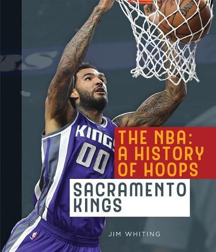 Cover image for The Nba: A History of Hoops: Sacramento Kings