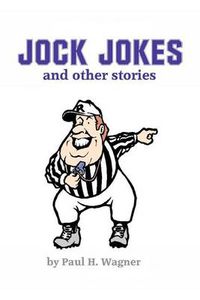 Cover image for Jock Jokes: and Other Stories