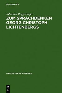 Cover image for Zum Sprachdenken Georg Christoph Lichtenbergs