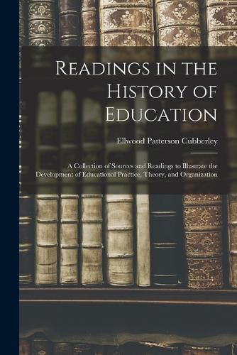 Cover image for Readings in the History of Education