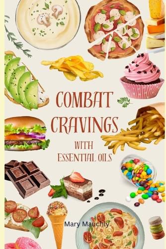 Cover image for Combat Cravings With Essential Oils