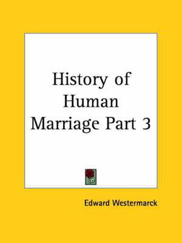 Cover image for History of Human Marriage Vol. 3 (1922)