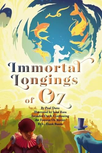 Cover image for Immortal Longings of Oz