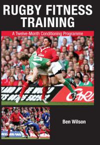 Cover image for Rugby Fitness Training: A Twelve-Month Conditioning Programme