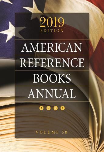 Cover image for American Reference Books Annual: 2019 Edition, Volume 50